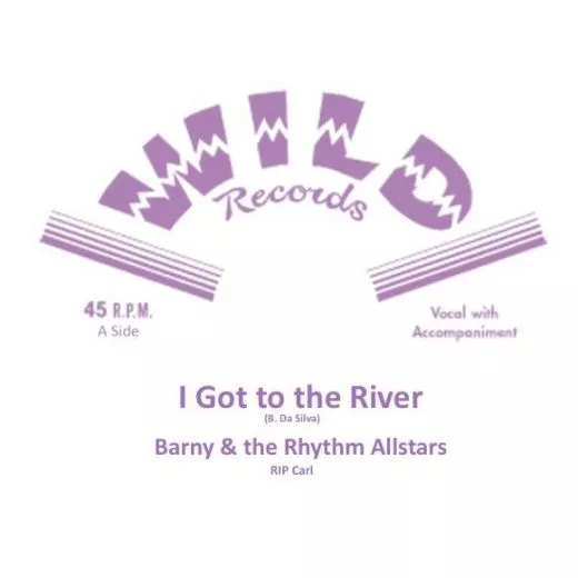 Barny & The Rhythm Allstars - I Got To The River