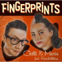 Chilli & Mario - Fingerprints