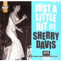 Sherry Davis - Just A Little Bit Of