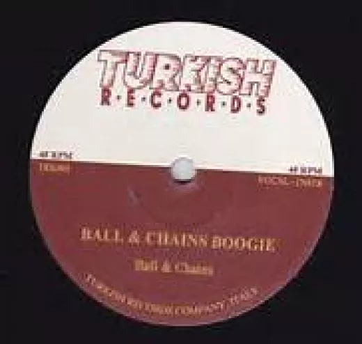 Ball & Chains - They Call Me Houserockin'