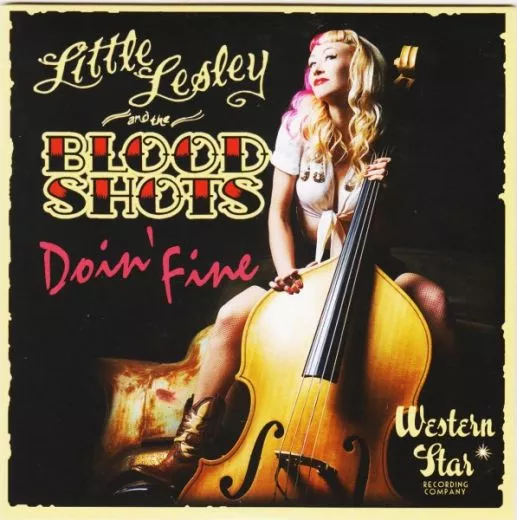 Little Lesley and The Blood Shots - Doin' Fine