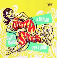 Outta Sites, The - Outta Mind