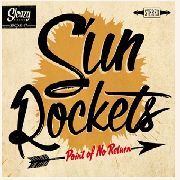 Sun Rockets, The - Point Of No Return