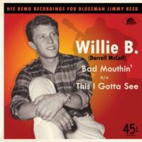 Willie B. - Bad Mouthin