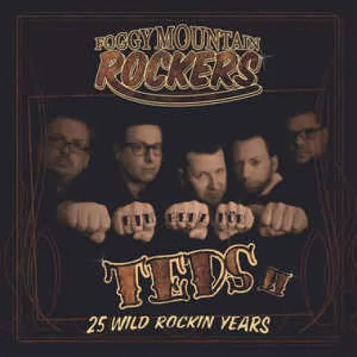 Foggy Mountain Rockers - Ein Herz für Teds Vol. 2