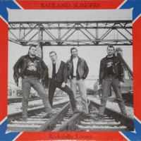 Badland Slingers - Rockabilly Looser