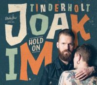 Joakim Tinderholt - Hold On
