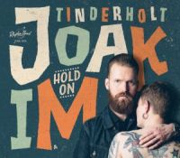 Joakim Tinderholt - Hold On Joakim Tinderholt - Hold On
