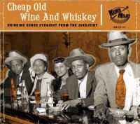 V/A - Cheap Old Wine And Whiskey