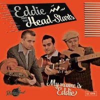 Eddie and The Head-Starts - My Name Is Eddie