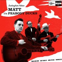 Matt & The Peabody Ducks - Duckingham Palace