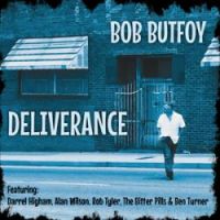 Bob Butfoy - Deliverance Bob Butfoy - Deliverance