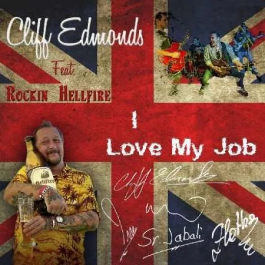Cliff Edmonds feat. Rockin' Hellfire - I Love My Job
