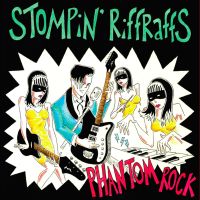 Stompin Riffraffs - Phantom Rock