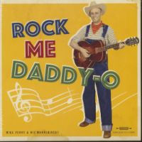 Mike Penny & his Moonshiners - Rock Me Daddy-O