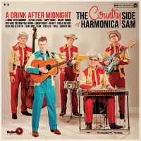 Harmonica Sam - A Dring After Midnight