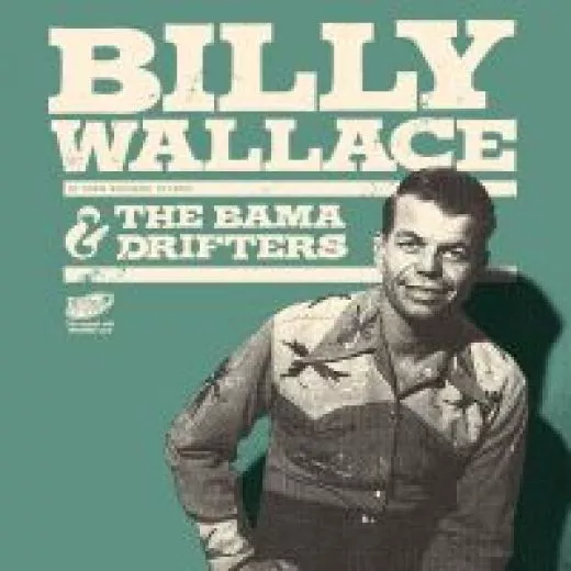 Billy Wallace & The Bama Drifters - What'll I Do