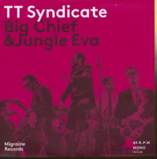 TT Syndicate - Big Chief & Jungle Eva