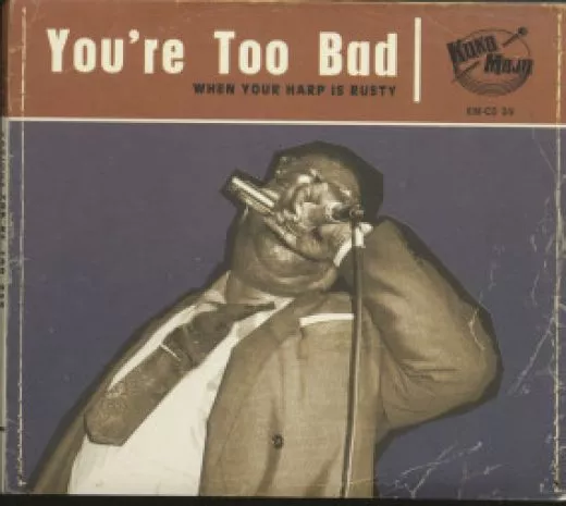 V/A - You're Too Bad