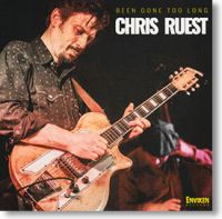 Chris Ruest - Been Gone Too Long