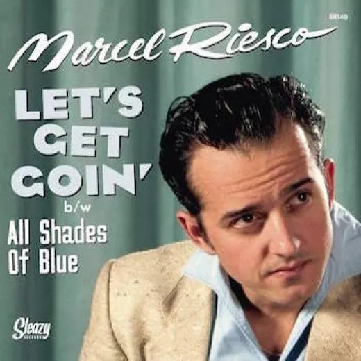 Marcel Riesco - Let's Get Goin'