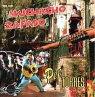 Pep Torres - Muchacho Zafado