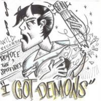Roy Dee and The Spitfires - I Got Demons Roy Dee and The Spitfires - I Got Demons