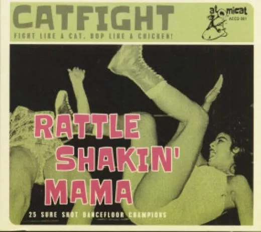 V/A - Catfight: Rattle Shakin' Mama Vol. 1