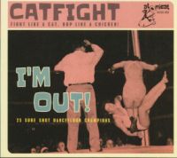 V/A - Catfight: Im Out! Vol. 2