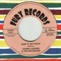 Darrel Higham & The Enforcers - Baby If We Touch