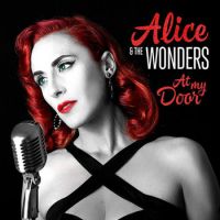 Alice & The Wonders - At My Door