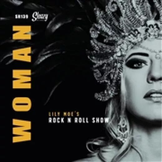 Lily Moe's Rock 'n' Roll Show - Woman