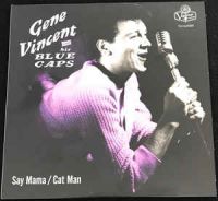 Gene Vincent and his Blue Caps - Say Mama