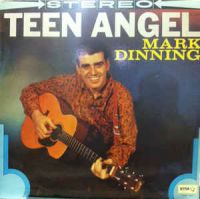 Mark Dinning - Teen Angel