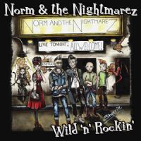Bnorm & The Nightmarez - Wild n Rockin