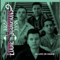 Eddie & The Scorpions - In Love Or Insane