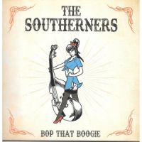 Southerners, The - Bop That Boogie