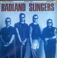 Badland Slingers - Rockers Clan