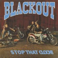 Blackout - Stop That Clock!
