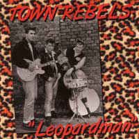 Town Rebels - Leopardman