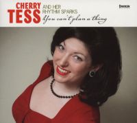 Cherry Tess and her Rhythm Sparks - You Cant Plan A Thing
