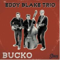 Eddy Blake Trio, The - Bucko