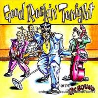 Good Rockin Tonight - On The Rebound