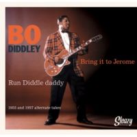 Bo Diddley - 1955 and 1957 alternative takes