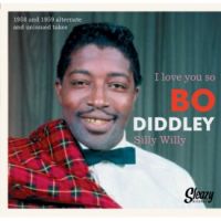 Bo Diddley - 1958 and 1959 alternate and unissued takes