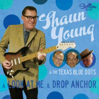 Shaun Young & The Texas Blue Dots - Look At Me