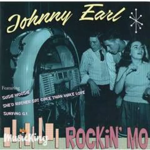 Johnny Earl - Rockin' Mo