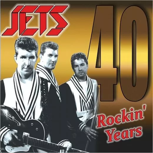 Jets - 40 Rockin' Years