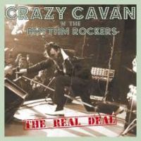 Crazy Cavan 'n' The Rhythm Rockers - The Real Deal Crazy Cavan 'n' The Rhythm Rockers - The Real Deal