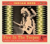 V/A - Indian Bred Vol.1 (Fire In The Teepee)